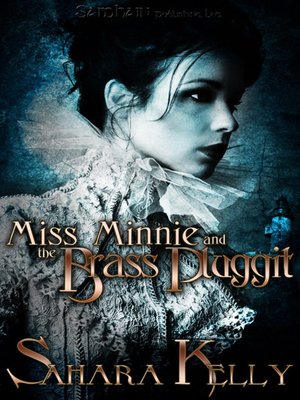 cover image of Miss Minnie and the Brass Pluggit